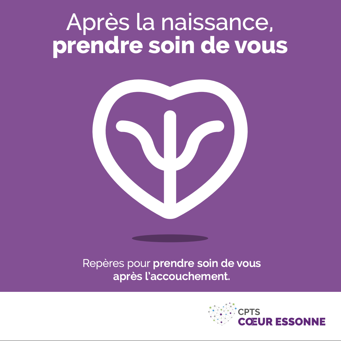 Après la naissance, prendre soin de vous